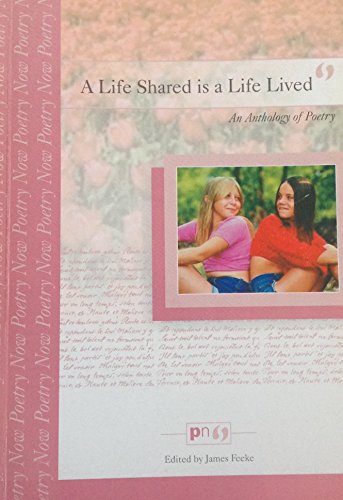 Beispielbild fr Life Shared is a Life Lived, A zum Verkauf von WorldofBooks