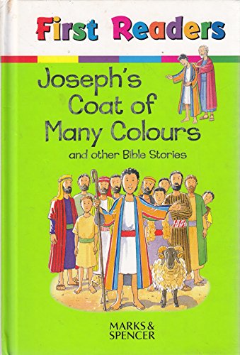 Stock image for Joseph's Coat of Many Colours, and Other Bible Stories (First readers) for sale by WorldofBooks