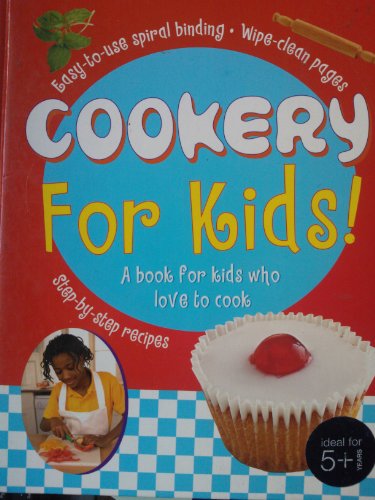 Beispielbild fr COOKERY FOR KIDS zum Verkauf von WorldofBooks