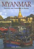 9781844640027: Myanmar: Serenity & Transition in Burma, a Photo Guide [Lingua Inglese]