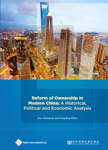 Immagine dell'editore per Reform of Ownership in Modern China: The Social, Economic and Legal Impact (Economic Change in China) venduto da Phatpocket Limited