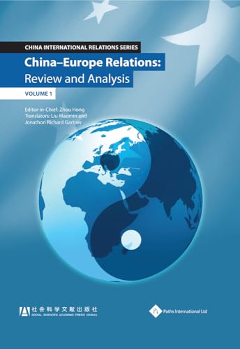 Stock image for China Europe Relations Review & Analysis (Volume 1) for sale by Anybook.com