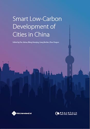 Stock image for Smart LowCarbon Development of Cities in China for sale by PBShop.store US