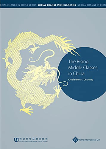 9781844644452: The Rising Middle Classes in China