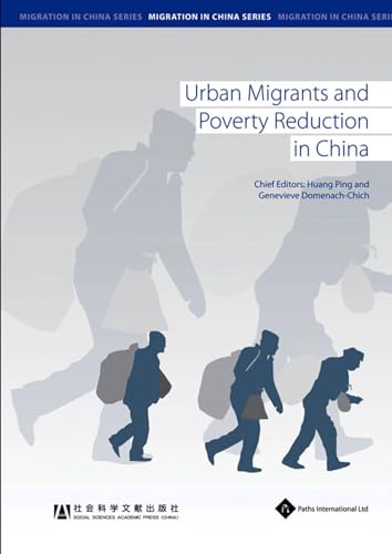 Stock image for Urban Migrants and Poverty Reduction in China for sale by ThriftBooks-Atlanta