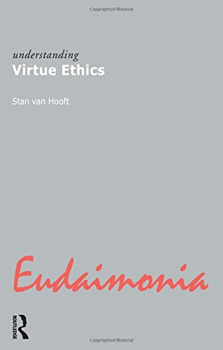 Imagen de archivo de Understanding Virtue Ethics (Understanding Movements in Modern Thought) a la venta por Chiron Media