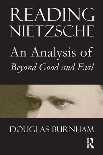 9781844650743: Reading Nietzsche: An Analysis of "Beyond Good and Evil"