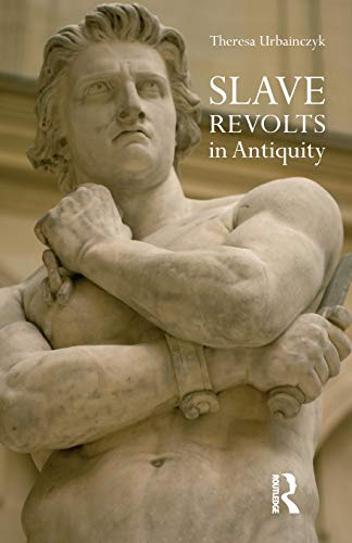 Stock image for Slave Revolts in Antiquity for sale by Chiron Media