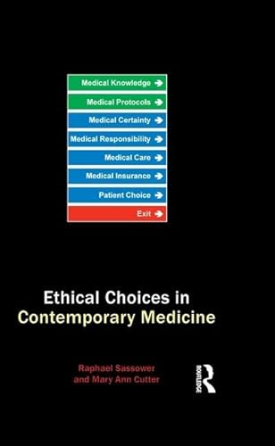 Stock image for Ethical Choices in Contemporary Medicine for sale by Chiron Media