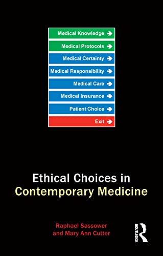 Imagen de archivo de Ethical Choices in Contemporary Medicine: Integrative Bioethics a la venta por Daedalus Books