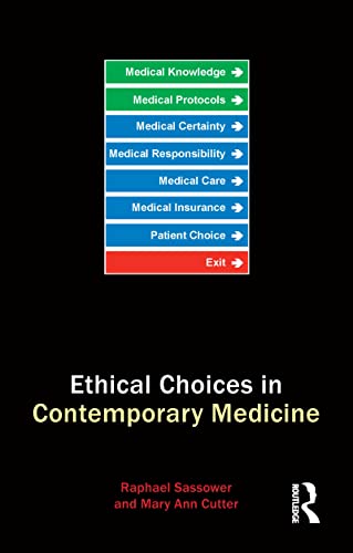Stock image for Ethical Choices in Contemporary Medicine: Integrative Bioethics for sale by Revaluation Books