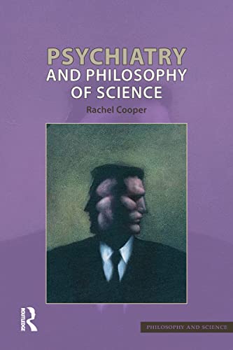 9781844651085: Psychiatry and Philosophy of Science (Philosophy and Science)