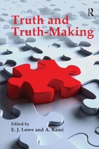 Beispielbild fr Truth and Truth-making zum Verkauf von AwesomeBooks
