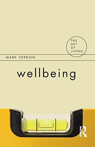 Stock image for Wellbeing (Art of Living) for sale by Greener Books
