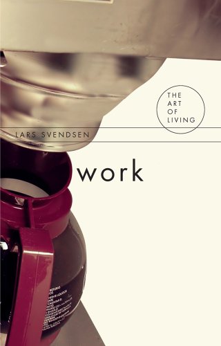 Beispielbild fr Work (The Art of Living Series) zum Verkauf von WorldofBooks