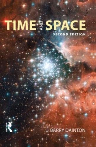 Time and Space - Dainton, Professor of Philosophy Barry