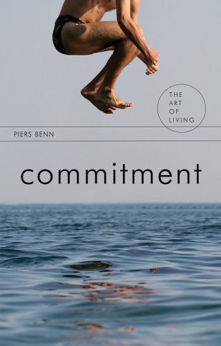9781844652310: Commitment (The Art of Living)