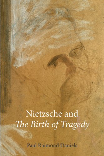 Stock image for Nietzsche and The Birth of Tragedy for sale by Blackwell's