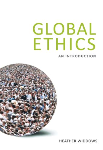 9781844652815: Global Ethics: An Introduction