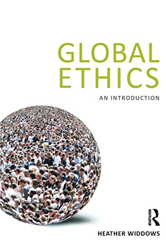 Beispielbild fr Global Ethics : An Introduction zum Verkauf von Better World Books