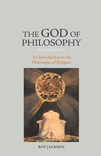 Imagen de archivo de The God of Philosophy: An Introduction to Philosophy of Religion a la venta por WorldofBooks