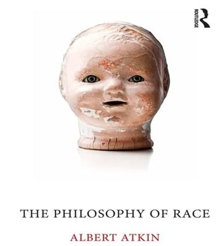 9781844655144: The Philosophy of Race