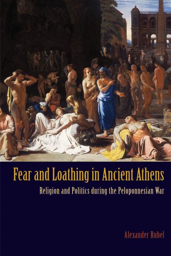 9781844655700: Fear and Loathing in Ancient Athens: Religion and Politics During the Peloponnesian War