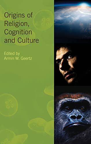 Stock image for Origins of Religion, Cognitioin and Culture for sale by Manchester By The Book