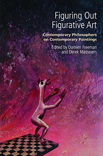 9781844658022: Figuring Out Figurative Art: Contemporary Philosophers on Contemporary Paintings