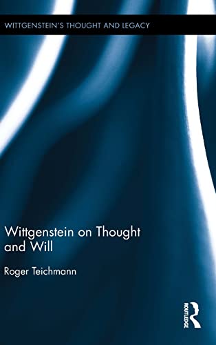 Stock image for Wittgenstein on Thought and Will (Wittgenstein's Thought and Legacy) for sale by Chiron Media