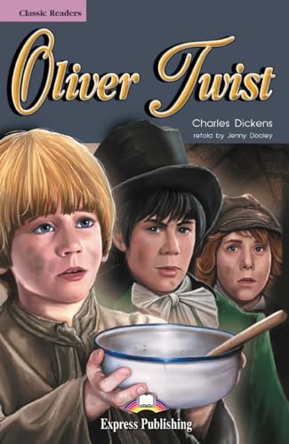 OLIVER TWIST +CD.EXPRESS PUBLISHING. (9781844661121) by Express Publishing (obra Colectiva)