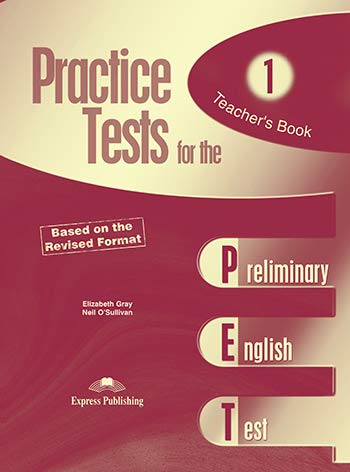 Practice Tests for the PET Teacher's Book (9781844662746) by Elizabeth Gray; Neil O'Sullivan