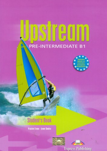 Imagen de archivo de Upstream Pre-intermediate B1 Student's Book a la venta por Revaluation Books