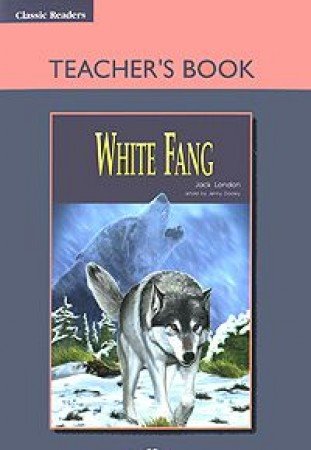 9781844668434: White Fang Teacher's Book