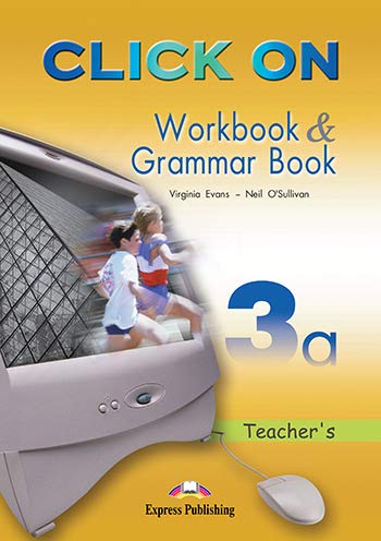 Click on 3a Workbook Grammar Book Teacher's (9781844669943) by Neil O'Sullivan Virginia Evans