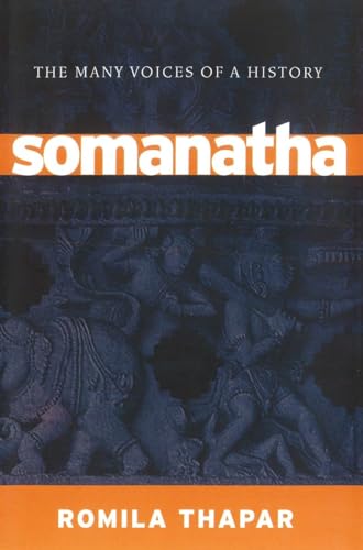 Stock image for Somanatha: The Many Voices of a History for sale by ThriftBooks-Atlanta