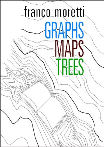 Stock image for Graphs, Maps, Trees: Abstract Models for a Literary History for sale by Recycle Bookstore