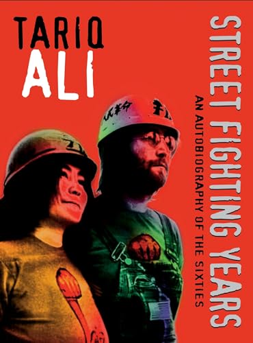 

Street-Fighting Years: An Autobiography of the Sixties [signed]