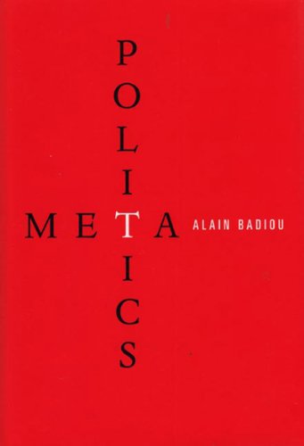 Metapolitics (9781844670352) by Badiou, Alain; Jason Barker