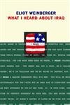Beispielbild fr What I Heard About Iraq zum Verkauf von Front Cover Books