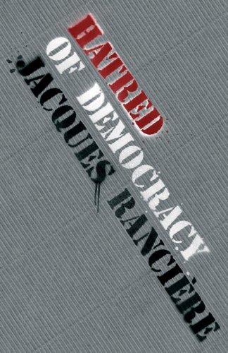 Hatred of Democracy (9781844670987) by Ranciere, Jacques