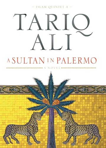 9781844671014: A Sultan in Palermo: A Novel