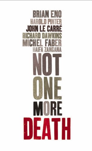 Stock image for Not One More Death for sale by Better World Books