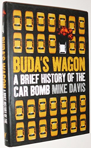 9781844671328: Buda's Wagon: A Brief History of the Car Bomb