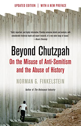 Beyond Chutzpah by Norman Finkelstein - Paperback - University of  California Press