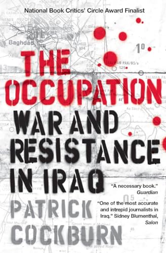 Beispielbild fr The Occupation : War and Resistance in Iraq zum Verkauf von Better World Books: West