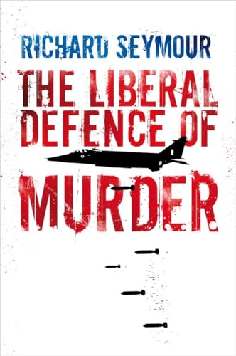 9781844672400: The Liberal Defence of Murder