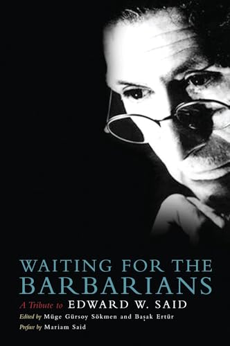 9781844672462: Waiting for the Barbarians: A Tribute to Edward W. Said