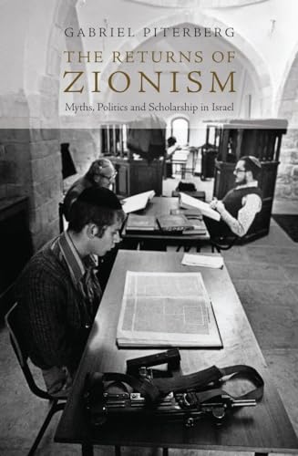 Imagen de archivo de The Returns of Zionism: Myths, Politics and Scholarship in Israel a la venta por BooksRun