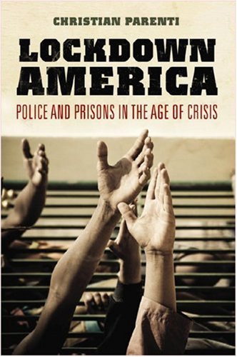9781844672677: Lockdown America: Police and Prisons in the Age of Crisis